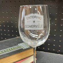 Load image into Gallery viewer, Entering Somerville 19oz Wine Glass
