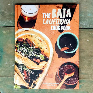 The Baja California Cookbook